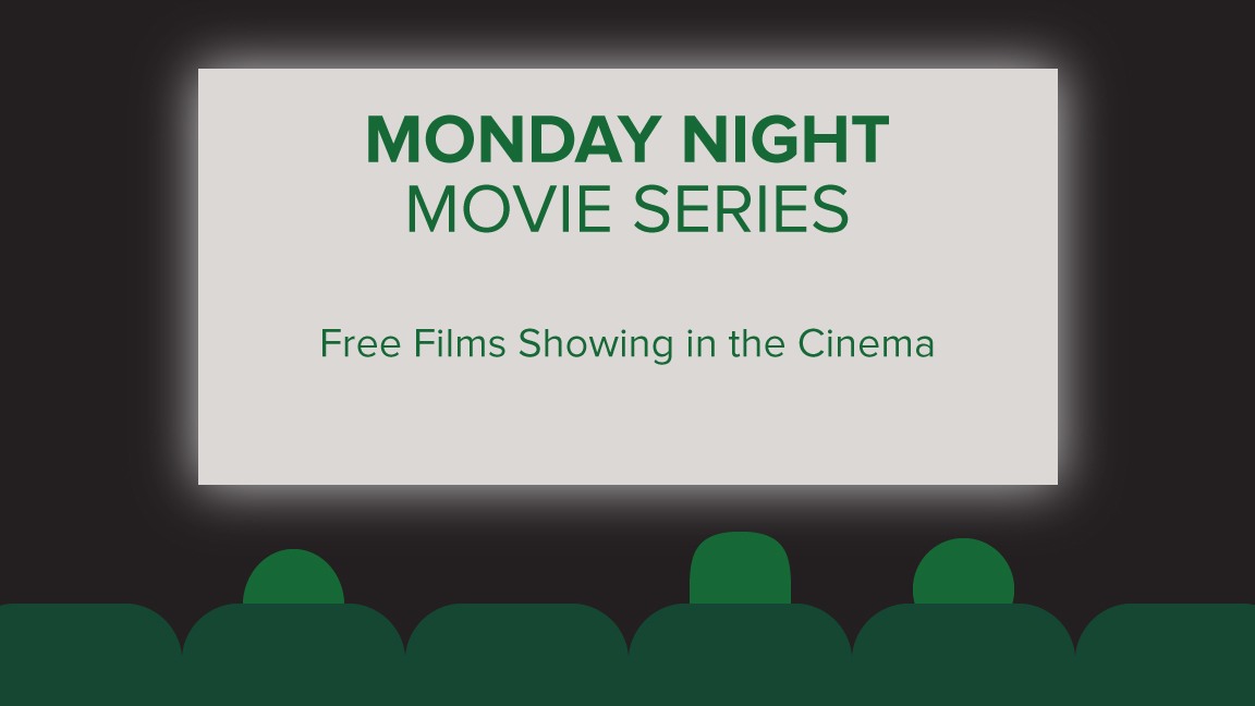 Monday Night Movie Series